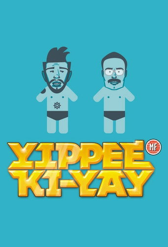Series poster for Yippee Ki-Yay MF (2007)