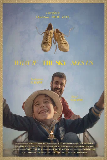 Movie poster for What If The Sky Sees Us?