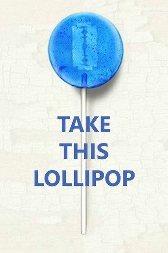 Movie poster for Take This Lollipop (2011)