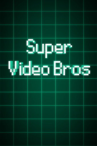 Movie poster for Super Video Bros (2018)