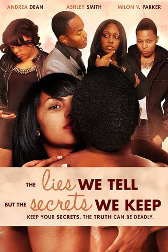 Movie poster for The Lies We Tell But the Secrets We Keep: Part 2 (2012)