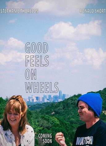 Movie poster for Good Feels on Wheels