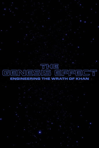 The Genesis Effect : Engineering the Wrath of Khan poster