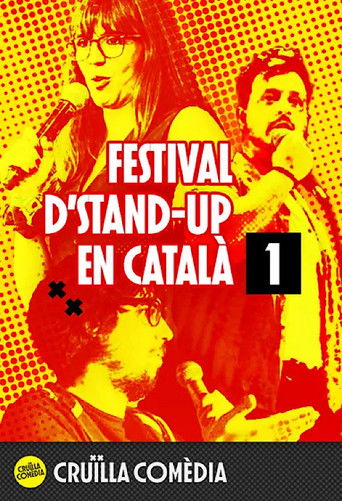 Cruïlla Comedy: festival d'stand-up en català - part 1 poster