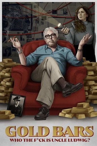 Movie poster for Gold Bars: Who the F*ck is Uncle Ludwig? (2025)