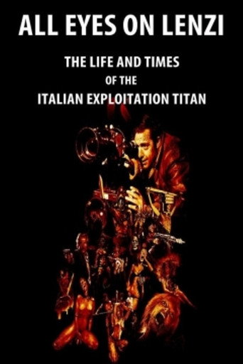 All Eyes on Lenzi: The Life and Times of the Italian Exploitation Titan poster