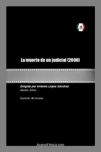 Movie poster for La muerte de un judicial (2000)