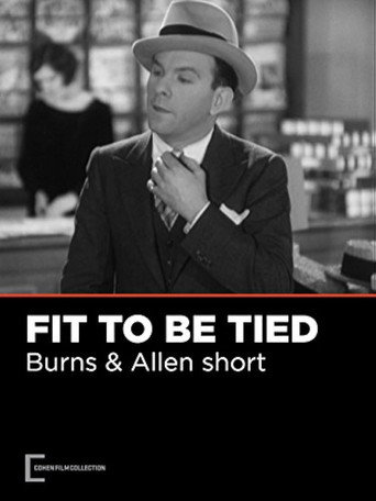 Movie poster for Fit to Be Tied (1930)