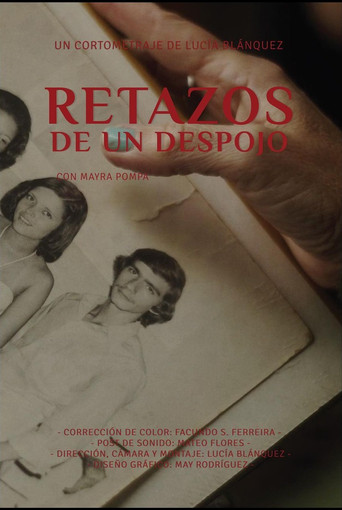 Movie poster for Retazos de un despojo (2022)