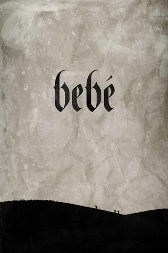 Movie poster for Bebé (2017)