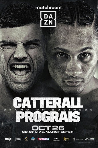 Movie poster for Jack Catterall vs. Regis Prograis (2024)