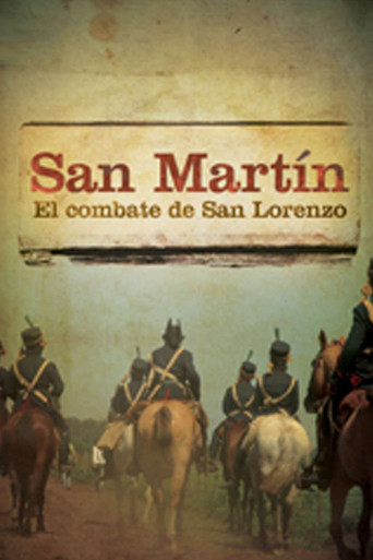 Movie poster for San Martin. El Combate de San Lorenzo (2009)