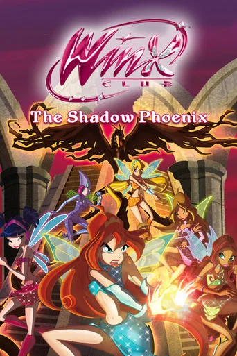Movie poster for Winx Club - The Shadow Phoenix (2011)