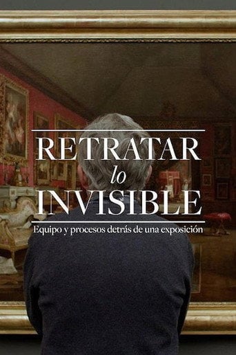 Movie poster for Retratar lo invisible. Equipo y procesos detrás de una exposición (2023)