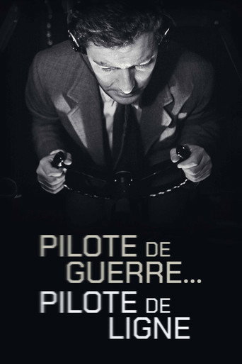 Movie poster for Pilote de guerre… pilote de ligne (1949)
