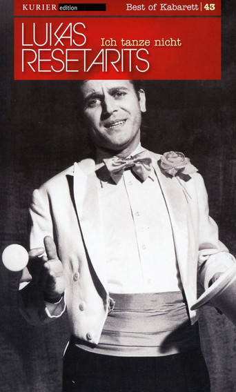Lukas Resetarits - Ich tanze nicht poster