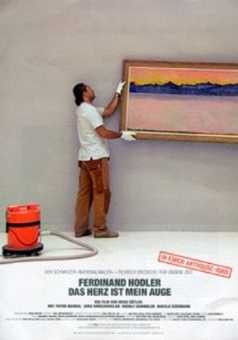 Movie poster for Ferdinand Hodler - The Heart Is My Eye (2004)