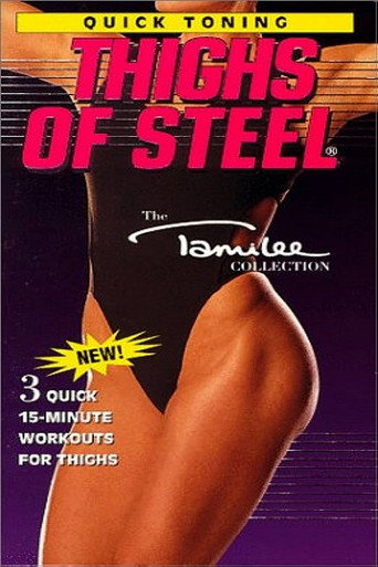 Movie poster for Quick Toning: Thighs of Steel (1994)