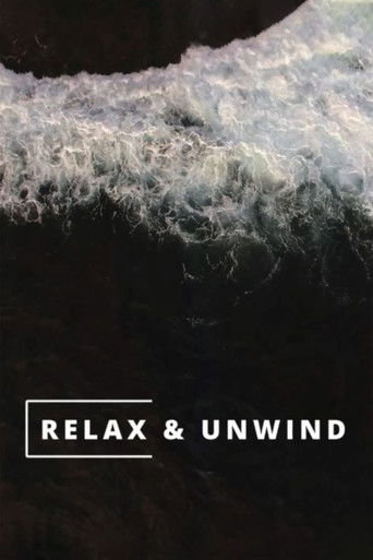 Relax & Unwind poster