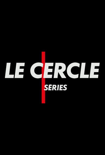 Le Cercle Séries poster
