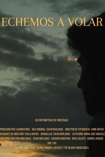 Movie poster for Echemos a volar (2023)