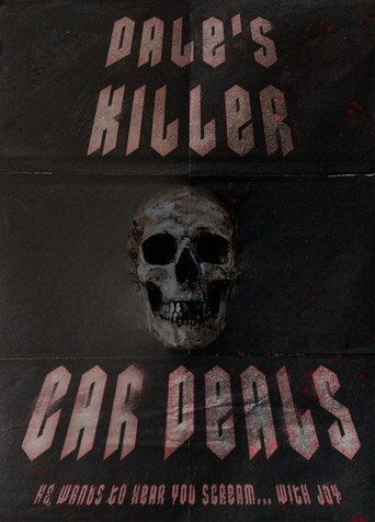 Movie poster for Dale’s Killer Car Deals