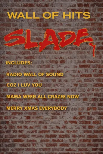 Movie poster for Slade - Wall Of Hits (1991)