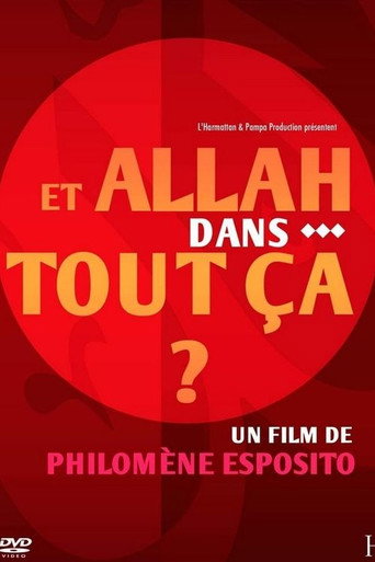 Movie poster for Et Allah dans tout ça? (2011)