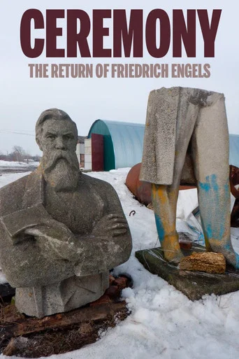 Movie poster for Ceremony: The Return of Friedrich Engels (2018)