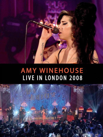 Movie poster for Amy Winehouse - Live In London 2008 (2013)