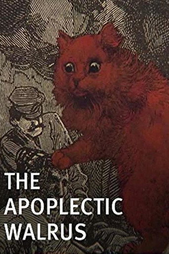 Movie poster for The Apoplectic Walrus (2015)