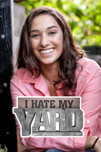 Series poster for I Hate My Yard (2013)