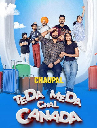 Movie poster for Teda Meda Chal Canada (2025)