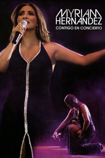Movie poster for Myriam Hernández: Contigo en concierto (2005)