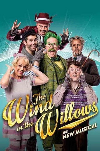 The Wind in the Willows: The Musical poster