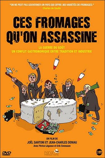 Ces fromages qu'on assassine poster