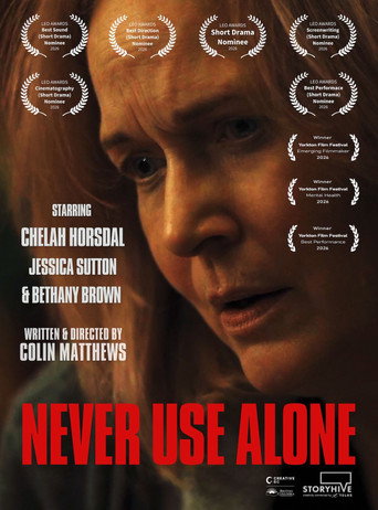 Movie poster for Never Use Alone