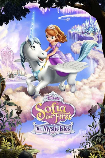 Movie poster for Sofia the First: The Mystic Isles (2017)