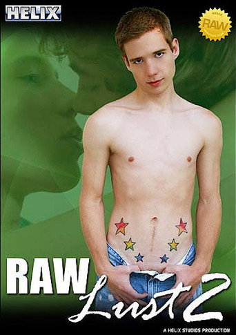Movie poster for Raw Lust 2 (2007)