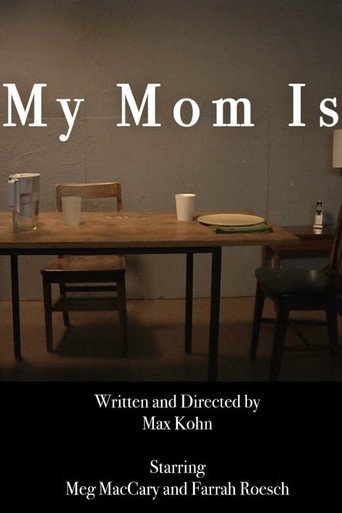 Movie poster for My Mom Is (2023)