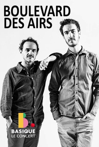 Movie poster for Boulevard des Airs - Basique le concert (2019)