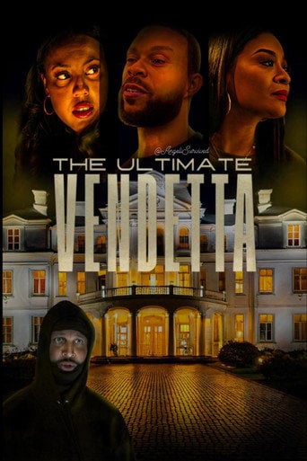 Movie poster for The Ultimate Vendetta (2025)