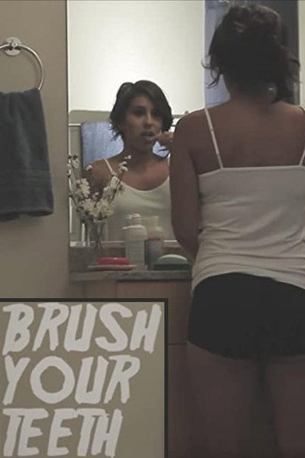 Movie poster for Brush Your Teeth (2015)