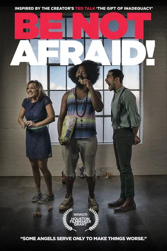 Movie poster for Be Not Afraid!