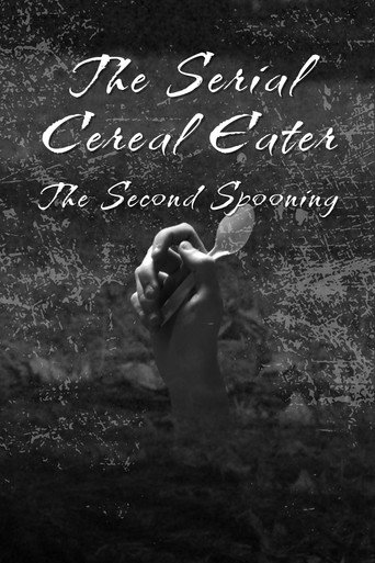 Movie poster for The Serial Cereal Eater 2: The Second Spooning (2025)