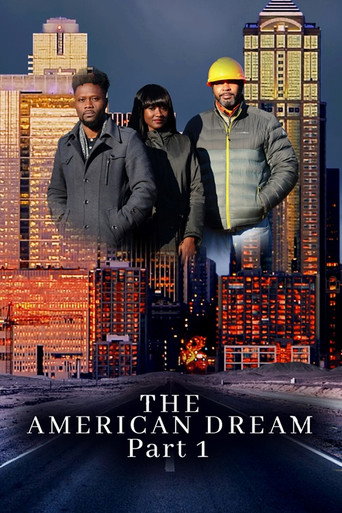 Movie poster for The American Dream Part 1 (2021)