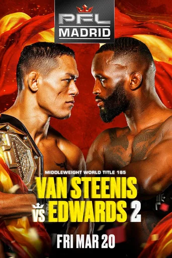 Movie poster for PFL Madrid: Van Steenis vs. Edwards 2 (2026)