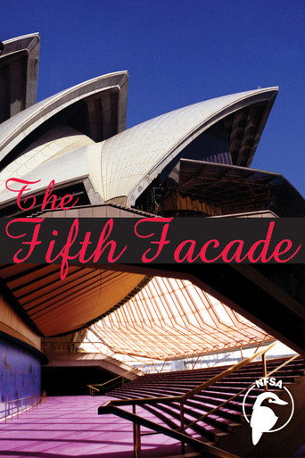 Movie poster for The Fifth Facade: The Making of the Sydney Opera House (1973)