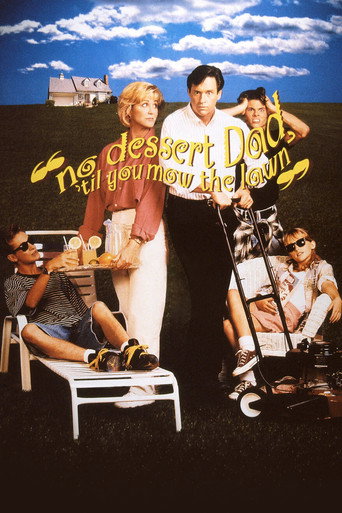 Movie poster for No Dessert, Dad, 'Til You Mow the Lawn (1994)