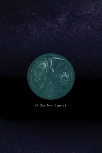 Movie poster for O Que Nos Espera? (2020)